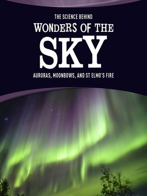 cover image of The Science Behind Wonders of the Sky